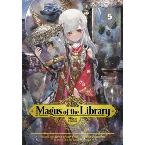 Kodansha America, Inc Magus Of The Library 5 Kodansha America, Inc Magus Of The Library 5