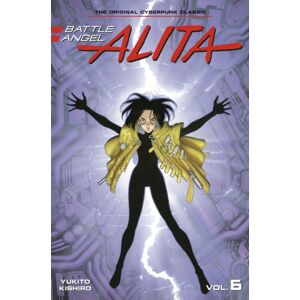 Kodansha America, Inc Battle Angel Alita 6 (Paperback) Kodansha America, Inc Battle Angel Alita 6 (Paperback)