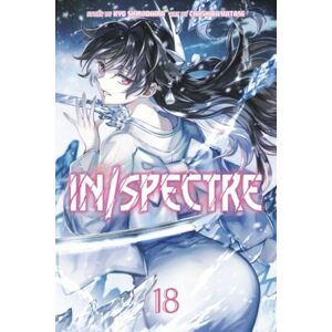 Kodansha America, Inc In/spectre 18 Kodansha America, Inc In/spectre 18