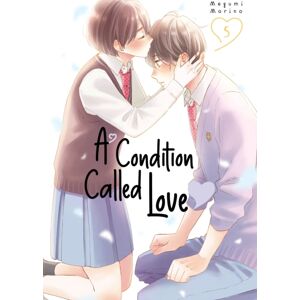Kodansha America, Inc A Condition Called Love 5 Kodansha America, Inc A Condition Called Love 5