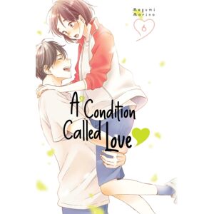 Kodansha America, Inc A Condition Called Love 6 Kodansha America, Inc A Condition Called Love 6
