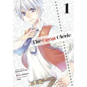 Kodansha America, Inc The Great Cleric 1 Kodansha America, Inc The Great Cleric 1