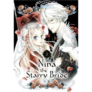 Kodansha America, Inc Nina The Starry Bride 3 Kodansha America, Inc Nina The Starry Bride 3