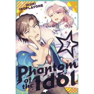 Kodansha America, Inc Phantom Of The Idol 7 Kodansha America, Inc Phantom Of The Idol 7
