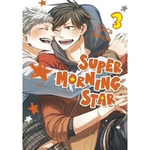 Kodansha America, Inc Super Morning Star 3 Kodansha America, Inc Super Morning Star 3