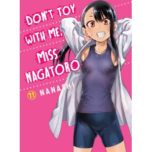Vertical Inc. Don'T Toy With Me, Miss Nagatoro, Volume 11 Vertical Inc. Don'T Toy With Me, Miss Nagatoro, Volume 11