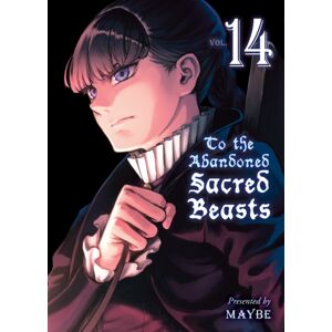 Vertical Inc. To The Abandoned Sacred Beasts 14 Vertical Inc. To The Abandoned Sacred Beasts 14