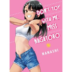 Vertical Inc. Don'T Toy With Me, Miss Nagatoro, Volume 16 Vertical Inc. Don'T Toy With Me, Miss Nagatoro, Volume 16
