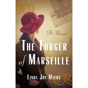 She Writes Press The Forger Of Marseille : A Novel She Writes Press The Forger Of Marseille : A Novel