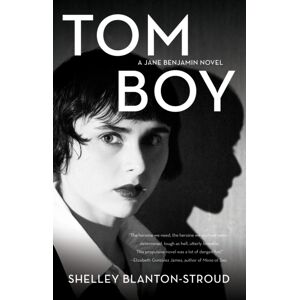 She Writes Press Tomboy : A Jane Benjamin Novel She Writes Press Tomboy : A Jane Benjamin Novel