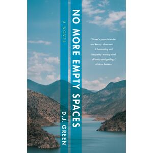 She Writes Press No More Empty Spaces : A Novel She Writes Press No More Empty Spaces : A Novel