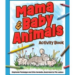 Adventure Publications, Incorporated Mama & Baby Animals Activity Book Adventure Publications, Incorporated Mama & Baby Animals Activity Book