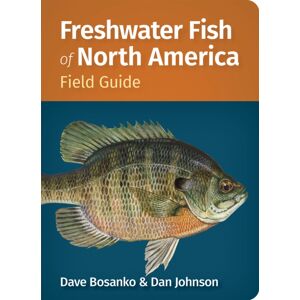 Adventure Publications, Incorporated Freshwater Fish Of North America Adventure Publications, Incorporated Freshwater Fish Of North America