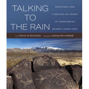 University of Utah Press,U.S. Talking To The Rain : Jornada Mogollon And The Rio Grande Tradition University of Utah Press,U.S. Talking To The Rain : Jornada Mogollon And The Rio Grande Tradition