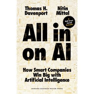 Harvard Business Review Press All-In On Ai : How Companies Win Big With Artificial Intelligence Harvard Business Review Press All-In On Ai : How Companies Win Big With Artificial Intelligence