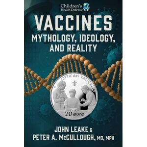Skyhorse Publishing Vaccines : Mythology, Ideology, And Reality Skyhorse Publishing Vaccines : Mythology, Ideology, And Reality