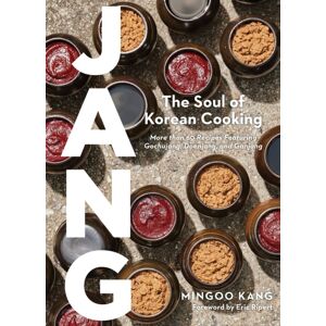 Workman Publishing Jang : The Soul Of Korean Cooking (More Than 60 Recipes Featuring Gochujang, Doenjang, And Ganjang) Workman Publishing Jang : The Soul Of Korean Cooking (More Than 60 Recipes Featuring Gochujang, Doenjang, And Ganjang)