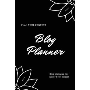 Amy Newton Blog Planner : Bloggers Design, Plan, & Create Using Content Strategy Planning, Creating Social Media Post, Blogger Gift, Journal Amy Newton Blog Planner : Bloggers Design, Plan, & Create Using Content Strategy Planning, Creating Social Media Post, Blogger Gift, Journal