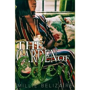 Independently Published The Garden Of Eden : A Romance Standalone Independently Published The Garden Of Eden : A Romance Standalone