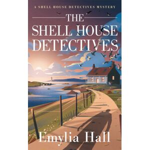 Amazon Publishing The Shell House Detectives Amazon Publishing The Shell House Detectives