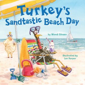 Amazon Publishing Turkey'S Sandtastic Beach Day Amazon Publishing Turkey'S Sandtastic Beach Day