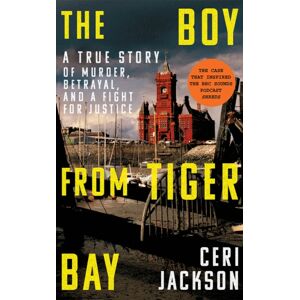 Amazon Publishing The Boy From Tiger Bay : A True Story Of Murder, Betrayal, And A Fight For Justice Amazon Publishing The Boy From Tiger Bay : A True Story Of Murder, Betrayal, And A Fight For Justice
