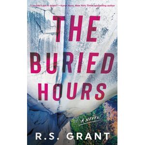 Amazon Publishing The Buried Hours : A Novel Amazon Publishing The Buried Hours : A Novel