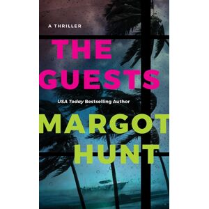 Amazon Publishing The Guests : A Thriller Amazon Publishing The Guests : A Thriller