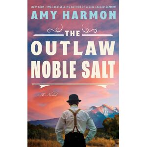 Amazon Publishing The Outlaw Noble Salt : A Novel Amazon Publishing The Outlaw Noble Salt : A Novel