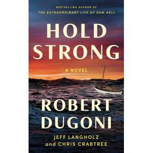 Amazon Publishing Hold Strong : A Novel Amazon Publishing Hold Strong : A Novel