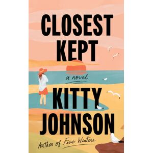 Amazon Publishing Closest Kept : A Novel Amazon Publishing Closest Kept : A Novel