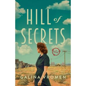 Amazon Publishing Hill Of Secrets : A Novel Amazon Publishing Hill Of Secrets : A Novel