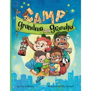 Amazon Publishing Camp Grandma And Grandpa Amazon Publishing Camp Grandma And Grandpa