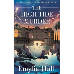 Amazon Publishing The High Tide Murder Amazon Publishing The High Tide Murder
