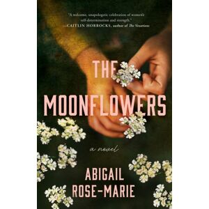 Amazon Publishing The Moonflowers : A Novel Amazon Publishing The Moonflowers : A Novel