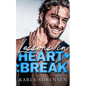 Amazon Publishing Lessons In Heartbreak Amazon Publishing Lessons In Heartbreak
