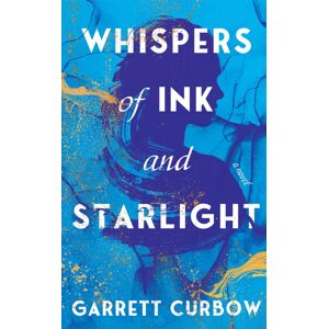 Amazon Publishing Whispers Of Ink And Starlight : A Novel Amazon Publishing Whispers Of Ink And Starlight : A Novel