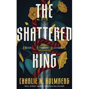 Amazon Publishing The Shattered King Amazon Publishing The Shattered King