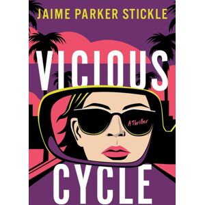 Amazon Publishing Vicious Cycle : A Thriller Amazon Publishing Vicious Cycle : A Thriller