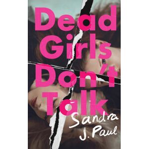 Amazon Publishing Dead Girls Don'T Talk Amazon Publishing Dead Girls Don'T Talk