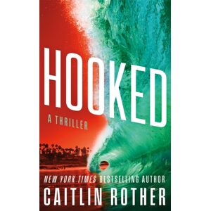 Amazon Publishing Hooked : A Thriller Amazon Publishing Hooked : A Thriller