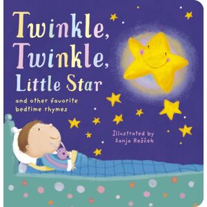 Tiger Tales Twinkle, Twinkle Little Star : And Other Favorite Bedtime Rhymes Tiger Tales Twinkle, Twinkle Little Star : And Other Favorite Bedtime Rhymes
