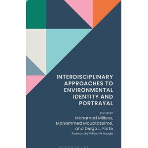 Bloomsbury Publishing Plc Interdisciplinary Approaches To Environmental Identity And Portrayal Bloomsbury Publishing Plc Interdisciplinary Approaches To Environmental Identity And Portrayal