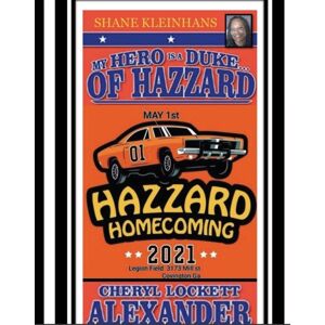 Lulu.com My Hero Is A Duke...Of Hazzard Shane Kleinhans Hazzard Homecoming 2021 Lulu.com My Hero Is A Duke...Of Hazzard Shane Kleinhans Hazzard Homecoming 2021