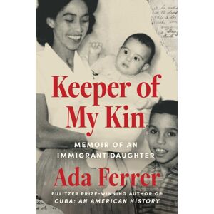 Simon & Schuster Keeper Of My Kin : Memoir Of An Immigrant Daughter Simon & Schuster Keeper Of My Kin : Memoir Of An Immigrant Daughter