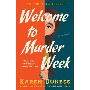 Simon & Schuster Welcome To Murder Week : A Novel Simon & Schuster Welcome To Murder Week : A Novel