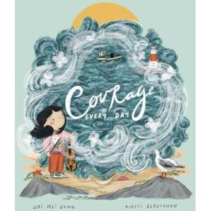 Tilbury House,U.S. Courage, Every Day Tilbury House,U.S. Courage, Every Day