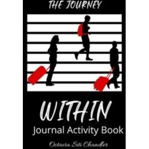 Lulu.com "The Journey Within" Journal Activity Book Lulu.com "The Journey Within" Journal Activity Book