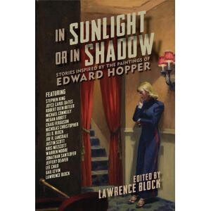 Pegasus Books In Sunlight Or In Shadow : Stories Inspired By The Paintings Of Edward Hopper Pegasus Books In Sunlight Or In Shadow : Stories Inspired By The Paintings Of Edward Hopper