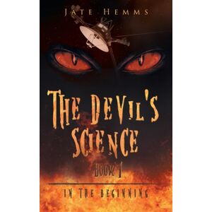 Page Publishing Inc. The Devil'S Science Page Publishing Inc. The Devil'S Science